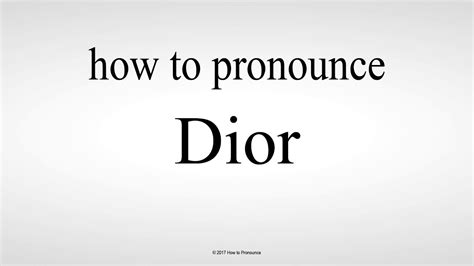 dior pronunciation in english